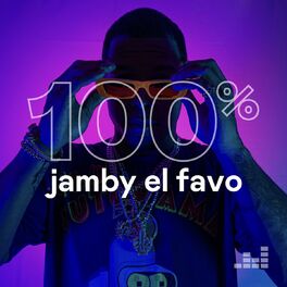 Cover of playlist 100% Jamby El Favo