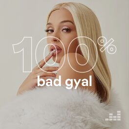 Cover of playlist 100% Bad Gyal