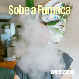 Cover of playlist Sobe a Fumaça