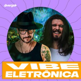 Cover of playlist Vibe Eletrônica