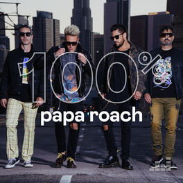 Cover of playlist 100% Papa Roach