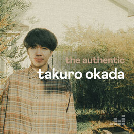 Cover of playlist The Authentic Takuro Okada