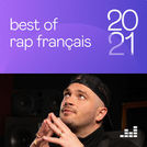 Best of rap français 2021