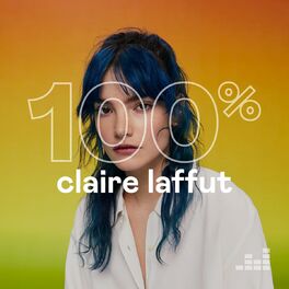 Cover of playlist 100% Claire Laffut