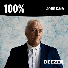 Cover of playlist 100% John Cale