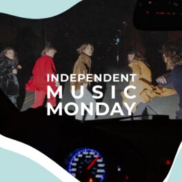 Cover of playlist Independent Music Monday by [PIAS]