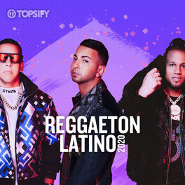 Cover of playlist Reggaeton Latino 2020