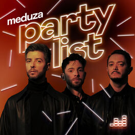 Cover of playlist Partylist by Meduza