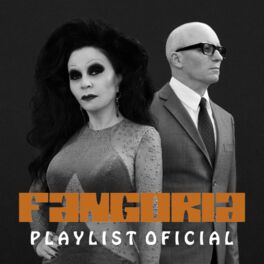Cover of playlist Fangoria - Playlist Oficial | Existencialismo Pop