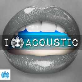 Cover of playlist I Love Acoustic | Ministry of Sound