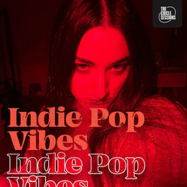Cover of playlist Indie Pop Vibes || Soft, Feelgood, Emotional & Chi