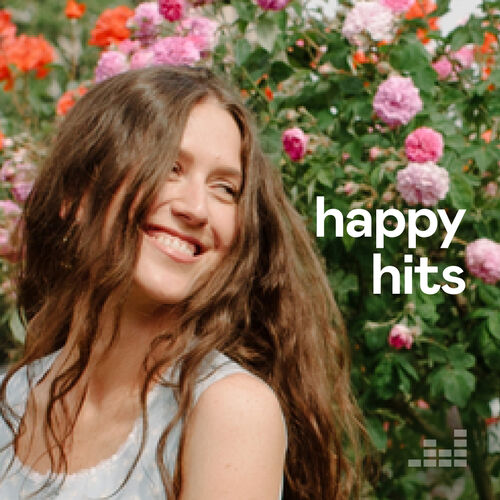 Playlist Happy Hits | À écouter Sur Deezer