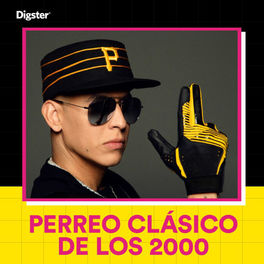 Cover of playlist Perreo Clásico de los 2000