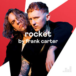 Cover of playlist ROCKET by Frank Carter