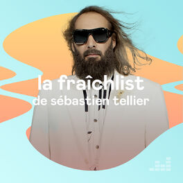 Cover of playlist La Fraîchlist de Sébastien Tellier