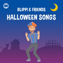 Cover of playlist Halloween with Blippi & Friends