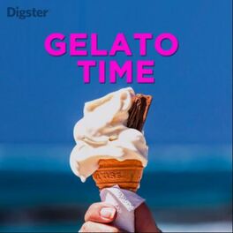 Cover of playlist Gelato Time