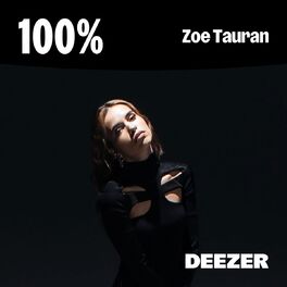 Cover of playlist 100% Zoë Tauran