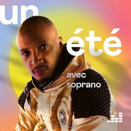 Cover of playlist Un été avec Soprano
