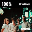 100% Circa Waves