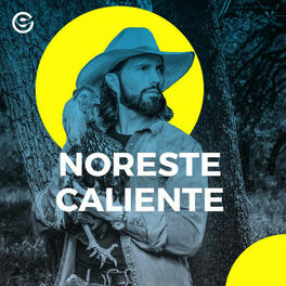 Cover of playlist Noreste Caliente 45 grados y un chingo de cerveza