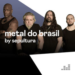 Cover of playlist Metal do Brasil by Sepultura