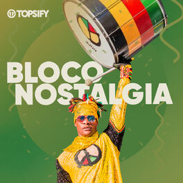 Cover of playlist Bloco Nostalgia Carnaval das Antigas e Axé Antigo