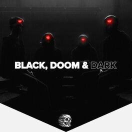 Cover of playlist Black, Doom & Dark