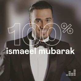 Cover of playlist 100% Ismaeel Mubarak