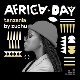 Cover of playlist Tanzania by Zuchu