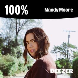 Cover of playlist 100% Mandy Moore