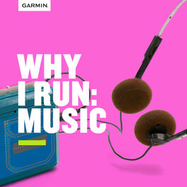Cover of playlist Why I Run: Music