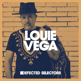 Cover of playlist Louie Vega - Defected Selectors