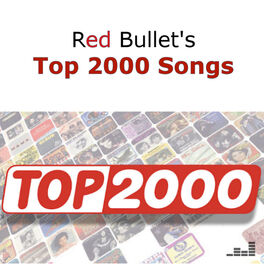 Cover of playlist Red Bullet's Top 2000 Songs