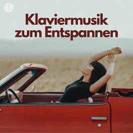 Cover of playlist Klaviermusik zum Entspannen