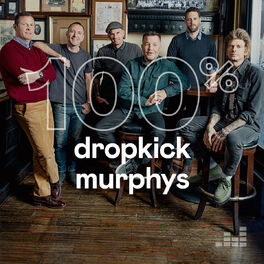 Cover of playlist 100% Dropkick Murphys