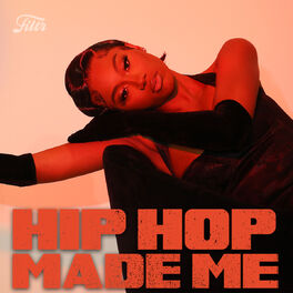 Cover of playlist HIP HOP MADE ME