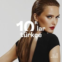 Cover of playlist 10'lar Türkçe