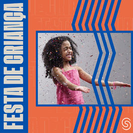 Cover of playlist Festa de Criança - Infantil - Dia das Crianças