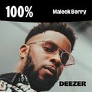 100% Maleek Berry