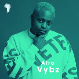 Cover of playlist Afro Vybz