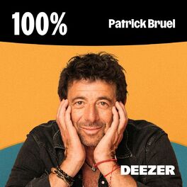 Cover of playlist 100% Patrick Bruel