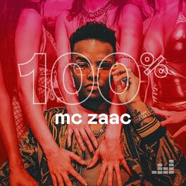 Cover of playlist 100% Mc Zaac
