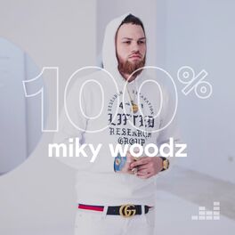 Cover of playlist 100% Miky Woodz