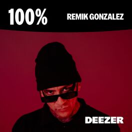 Cover of playlist 100% REMIK GONZALEZ