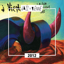 Cover of playlist Jazz à Vienne 2012