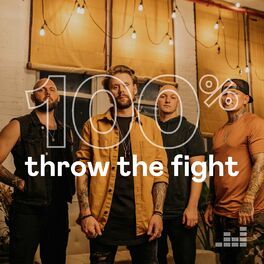 Cover of playlist 100% Throw The Fight