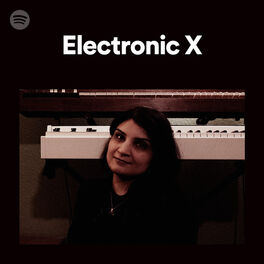 Cover of playlist Electronic X