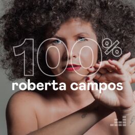 Cover of playlist 100% Roberta Campos