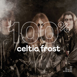 Cover of playlist 100% Celtic Frost